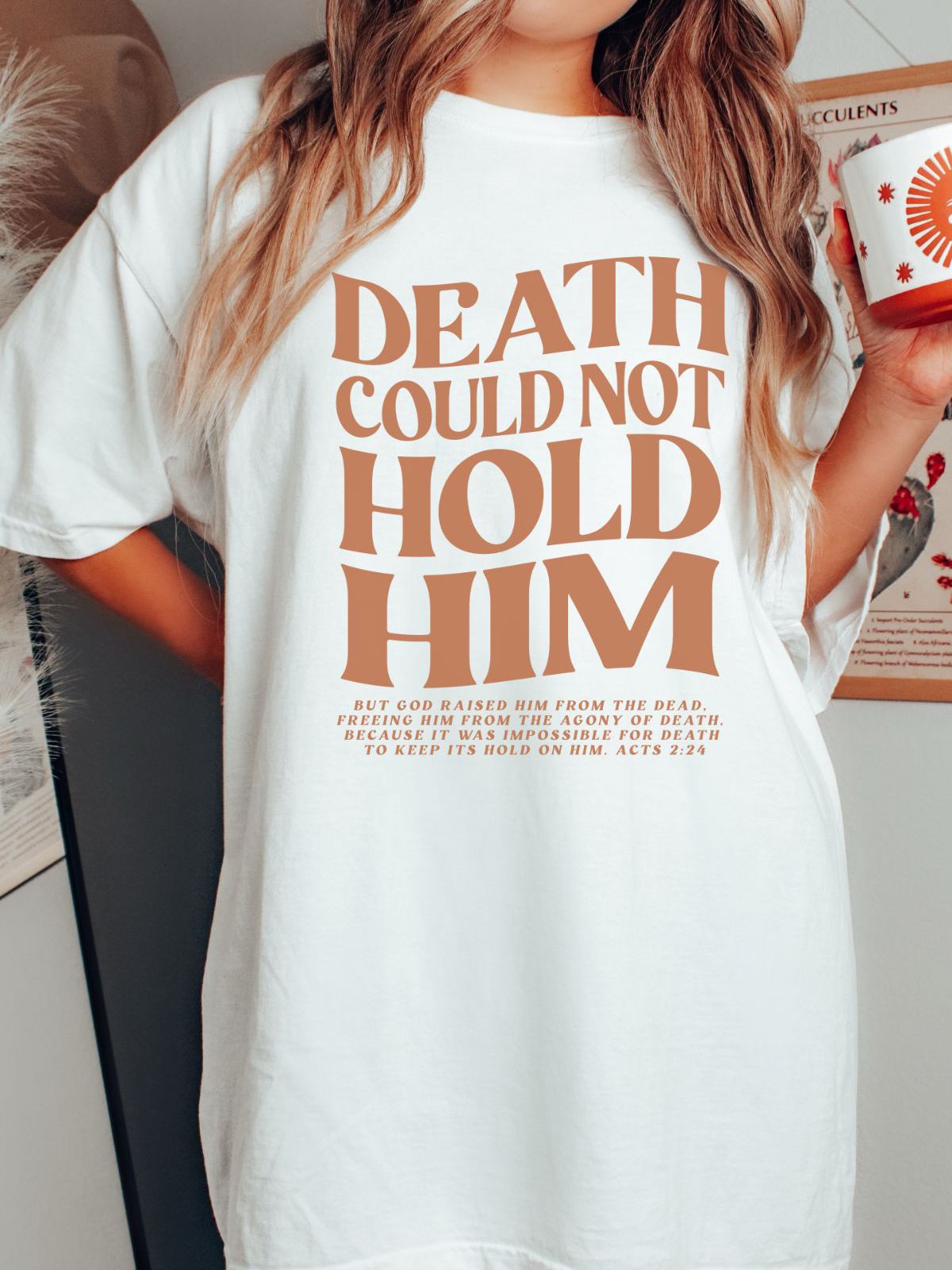 Death Could Not Hold Him Womens T-Shirt Easter