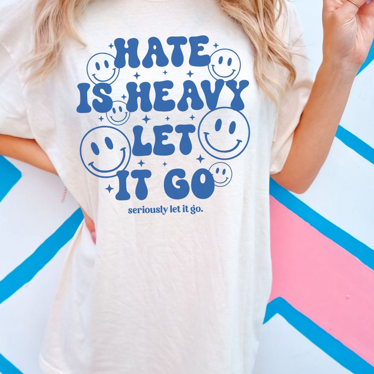 Hate Is Heavy Unisex T-Shirt