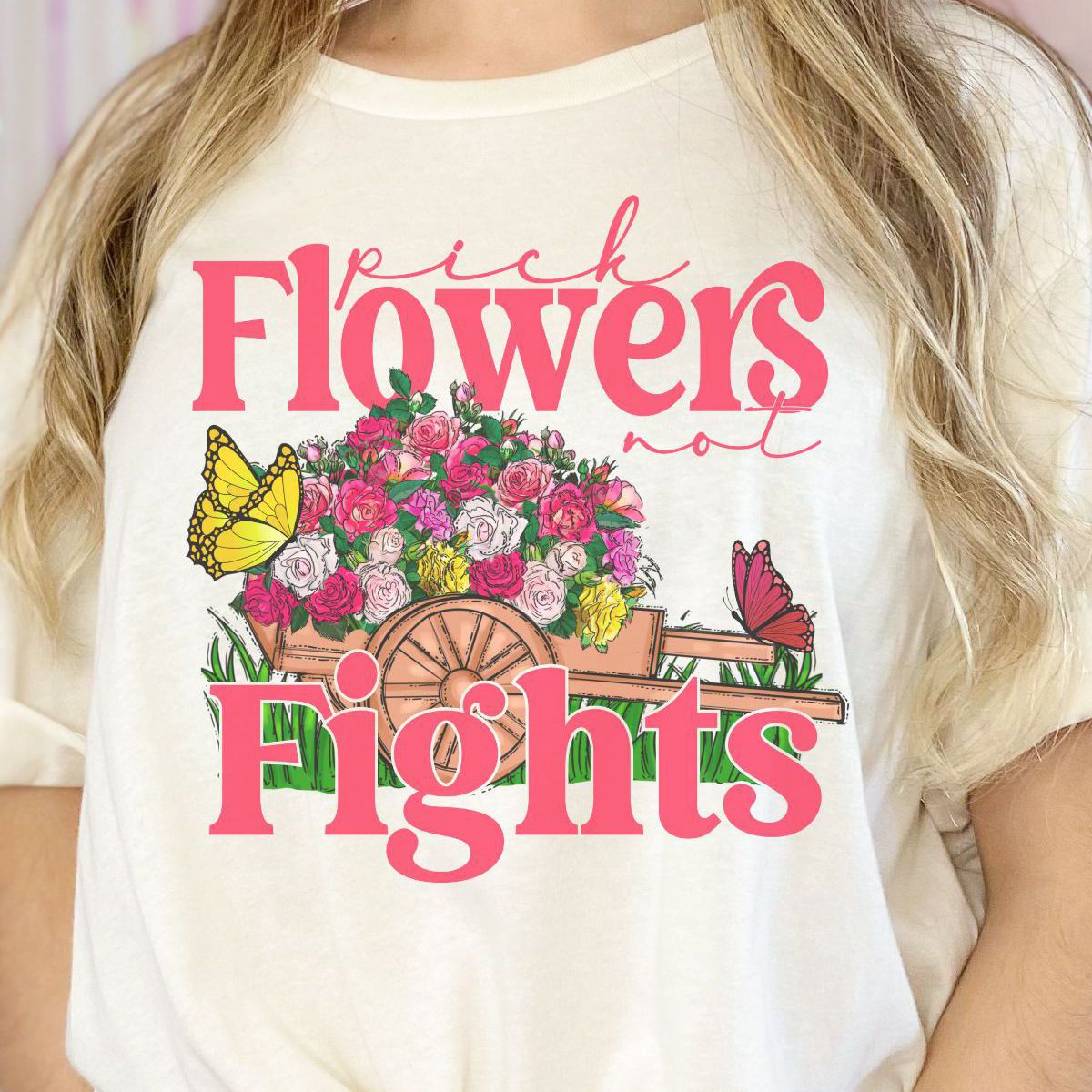 Pick Flowers Not Fights Women's T-Shirt Spring
