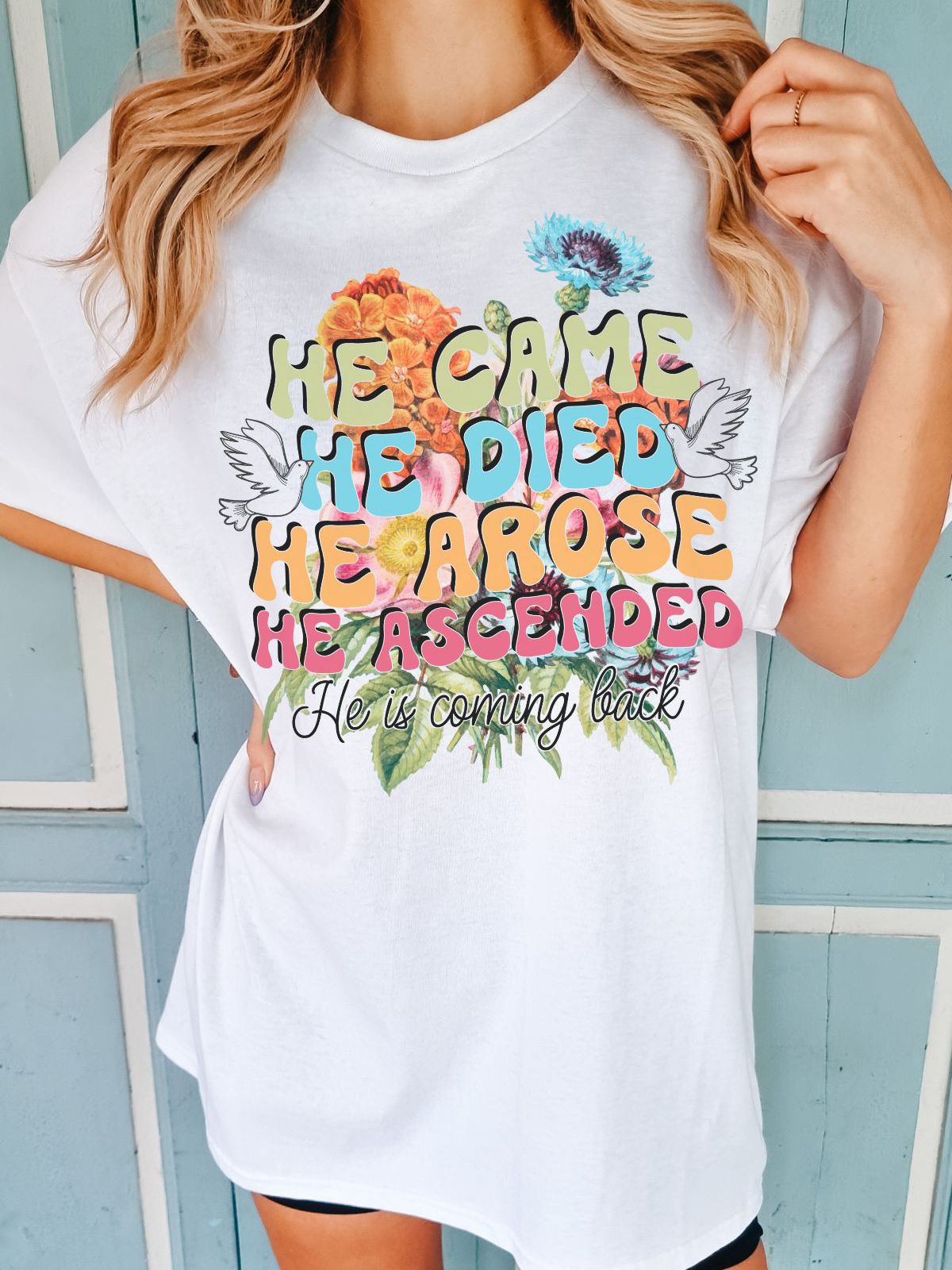 He Came He Died He Arose Women's T-Shirt Easter
