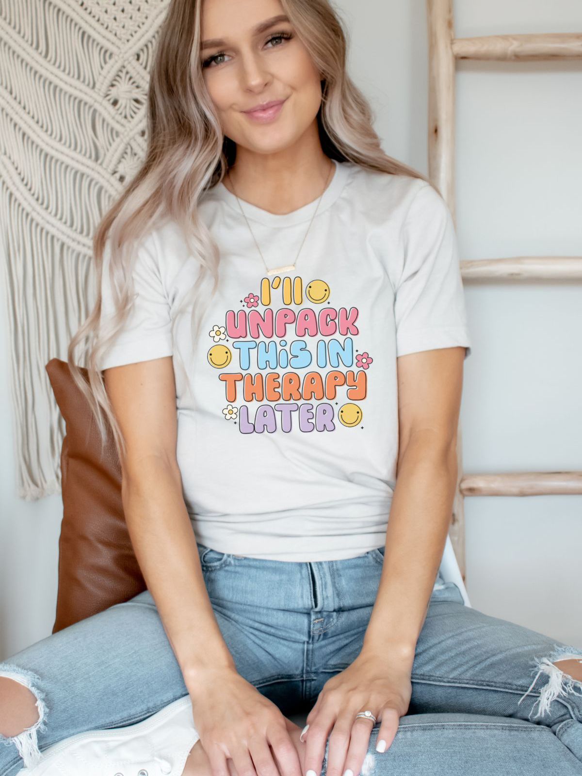 Women's white t-shirt with Unpack This In Therapy Later graphic