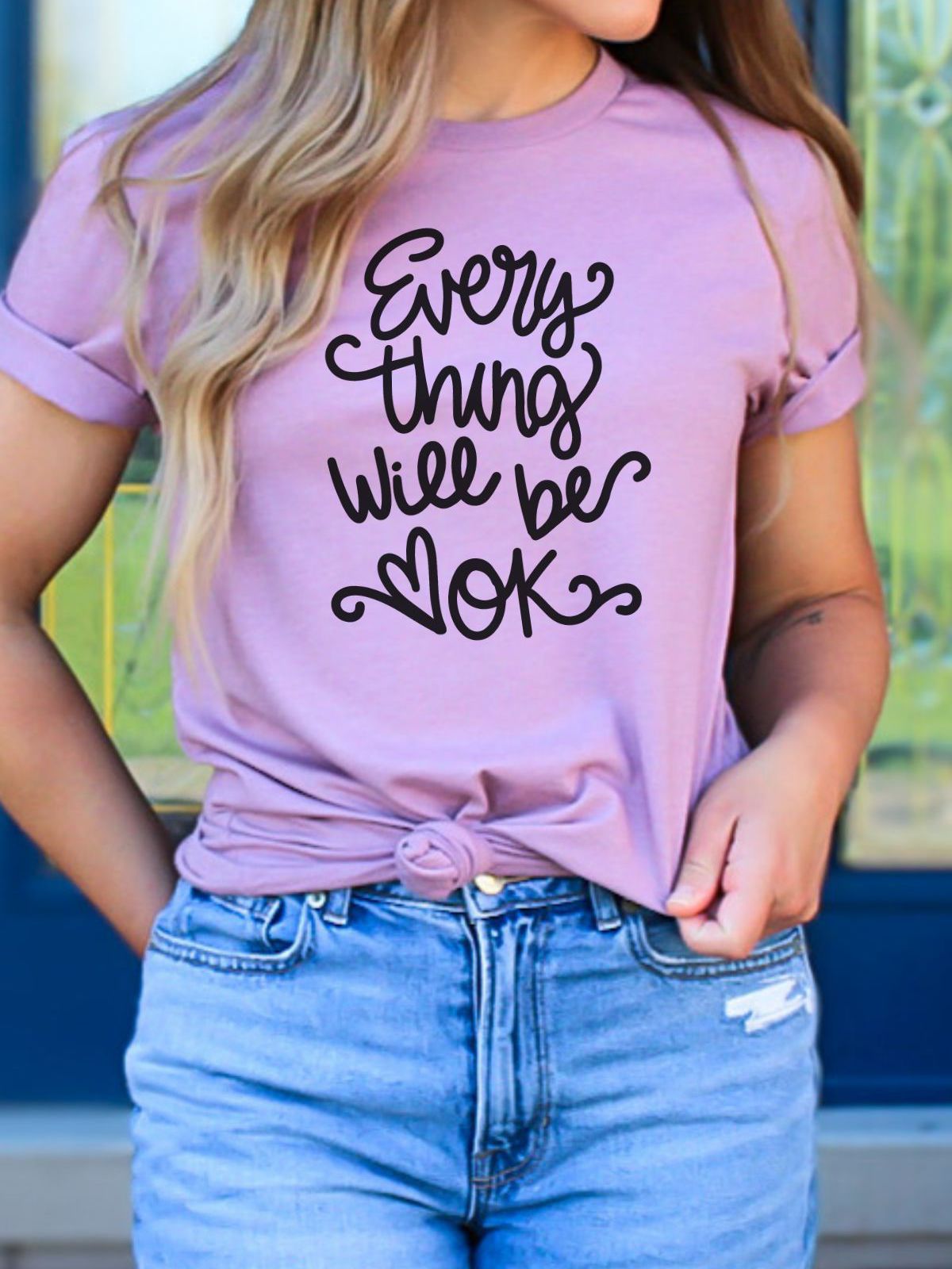 pink t-shirt with everything will be ok text