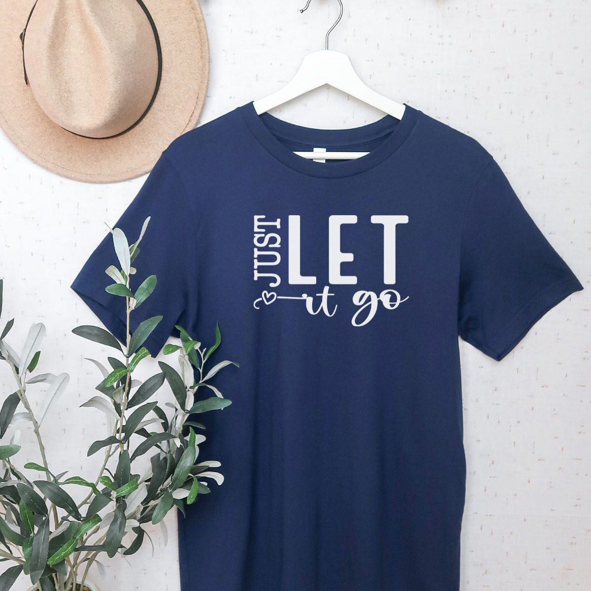 Just Let It Go Womens T-Shirt Casual Wear