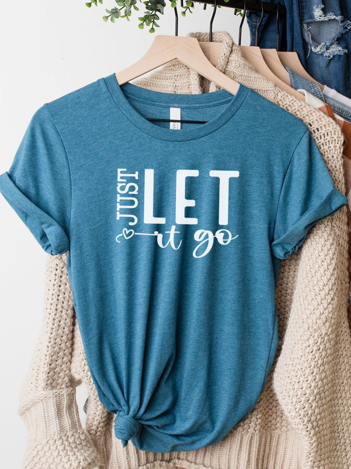 Just Let It Go Womens T-Shirt Casual Wear
