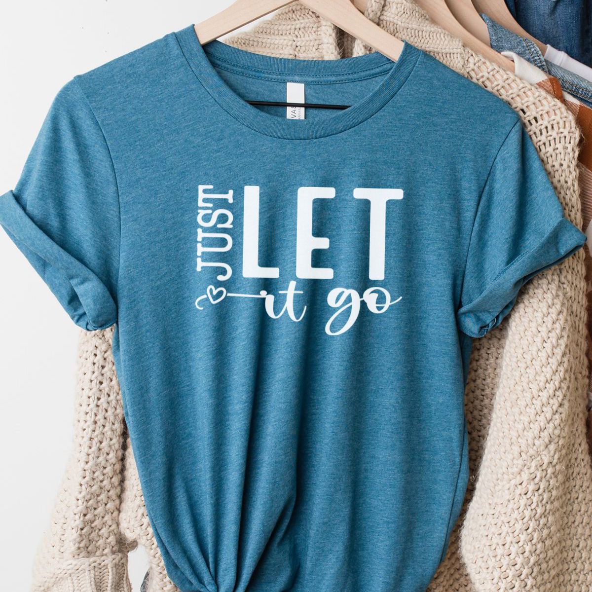 Just Let It Go Womens T-Shirt Casual Wear
