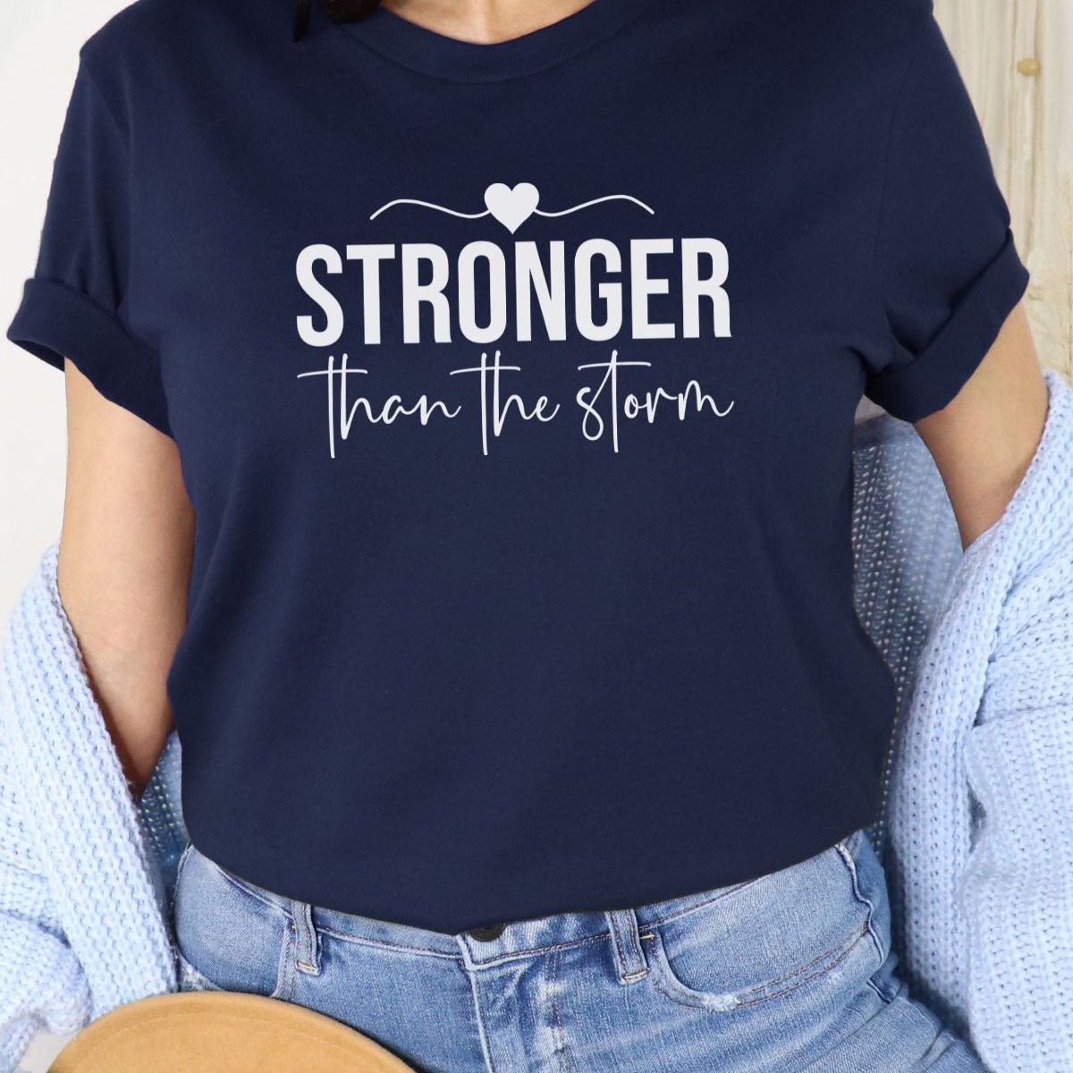 Stronger Women T-Shirt Casual