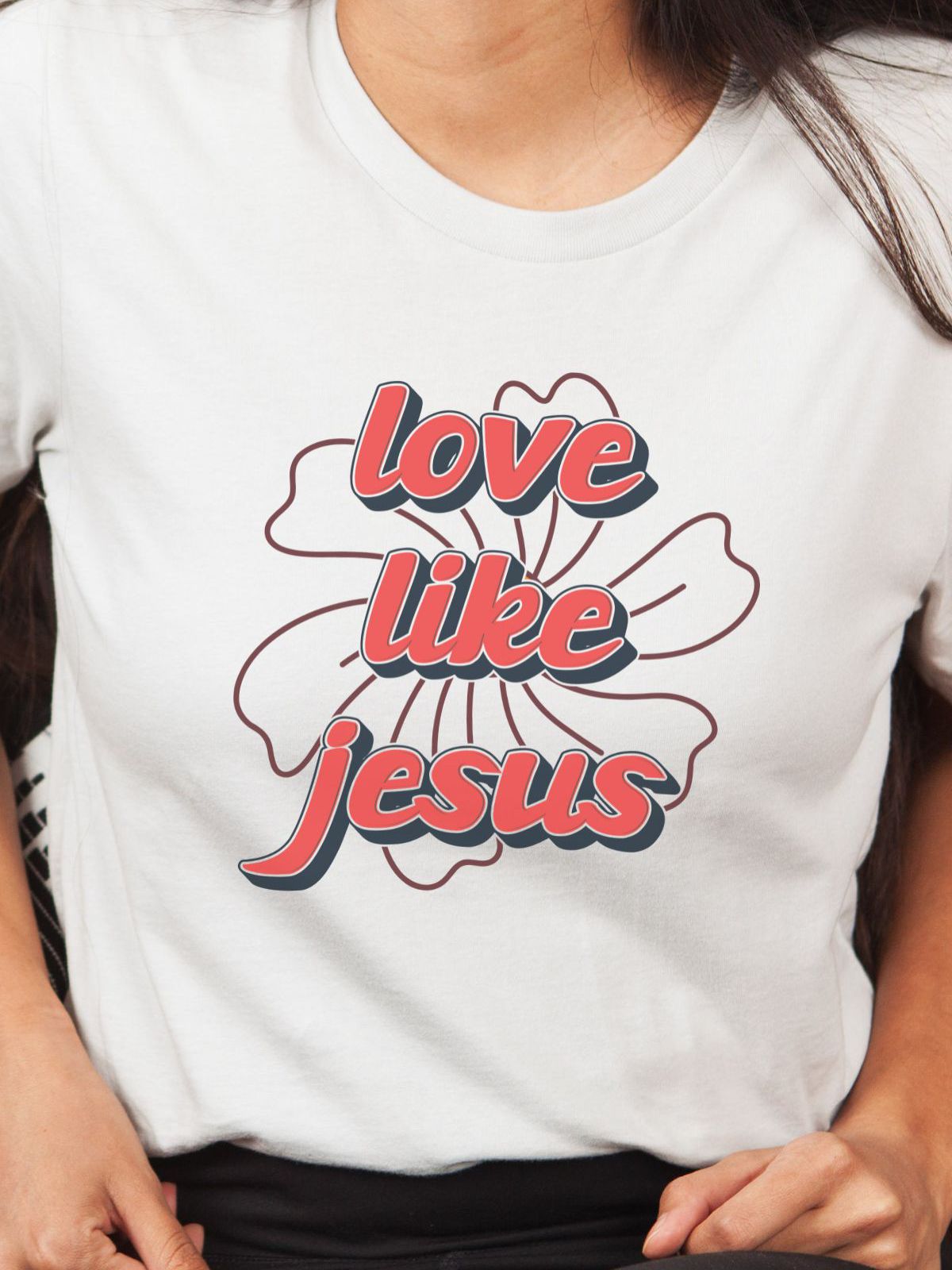 Love Like Jesus Women t-shirt Spring