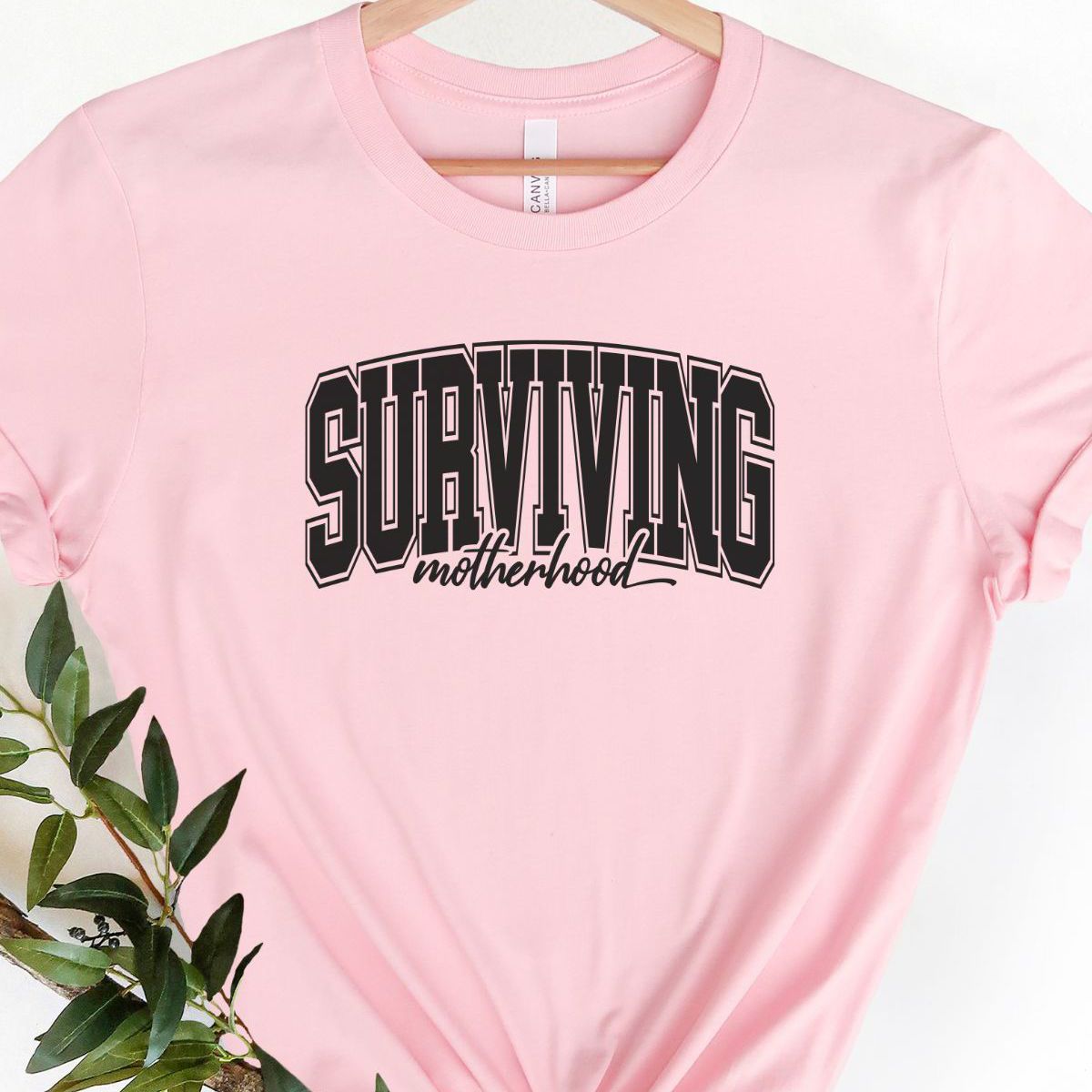 Surviving Motherhood Women's T-Shirt Casual