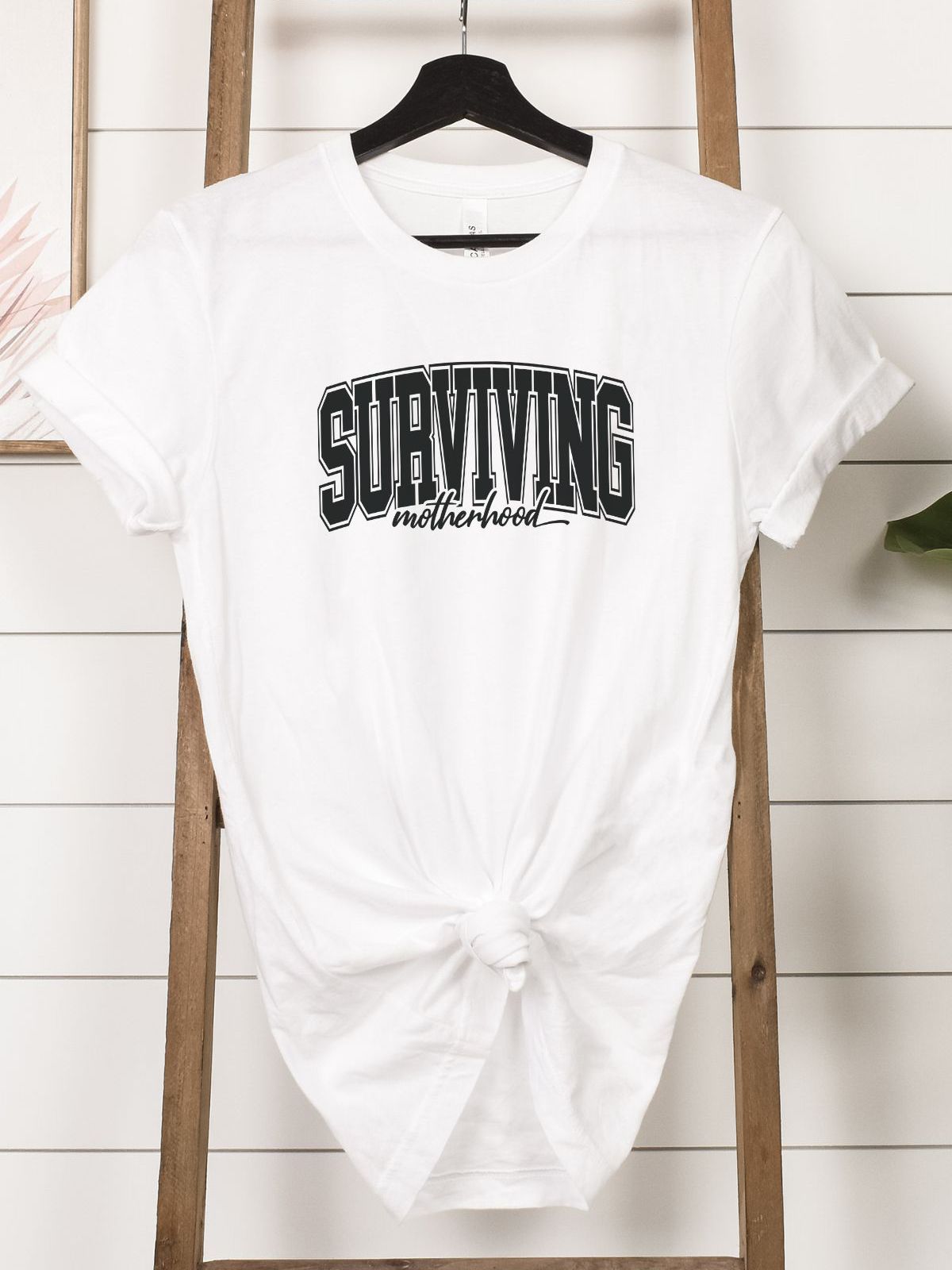 Surviving Motherhood Women's T-Shirt Casual