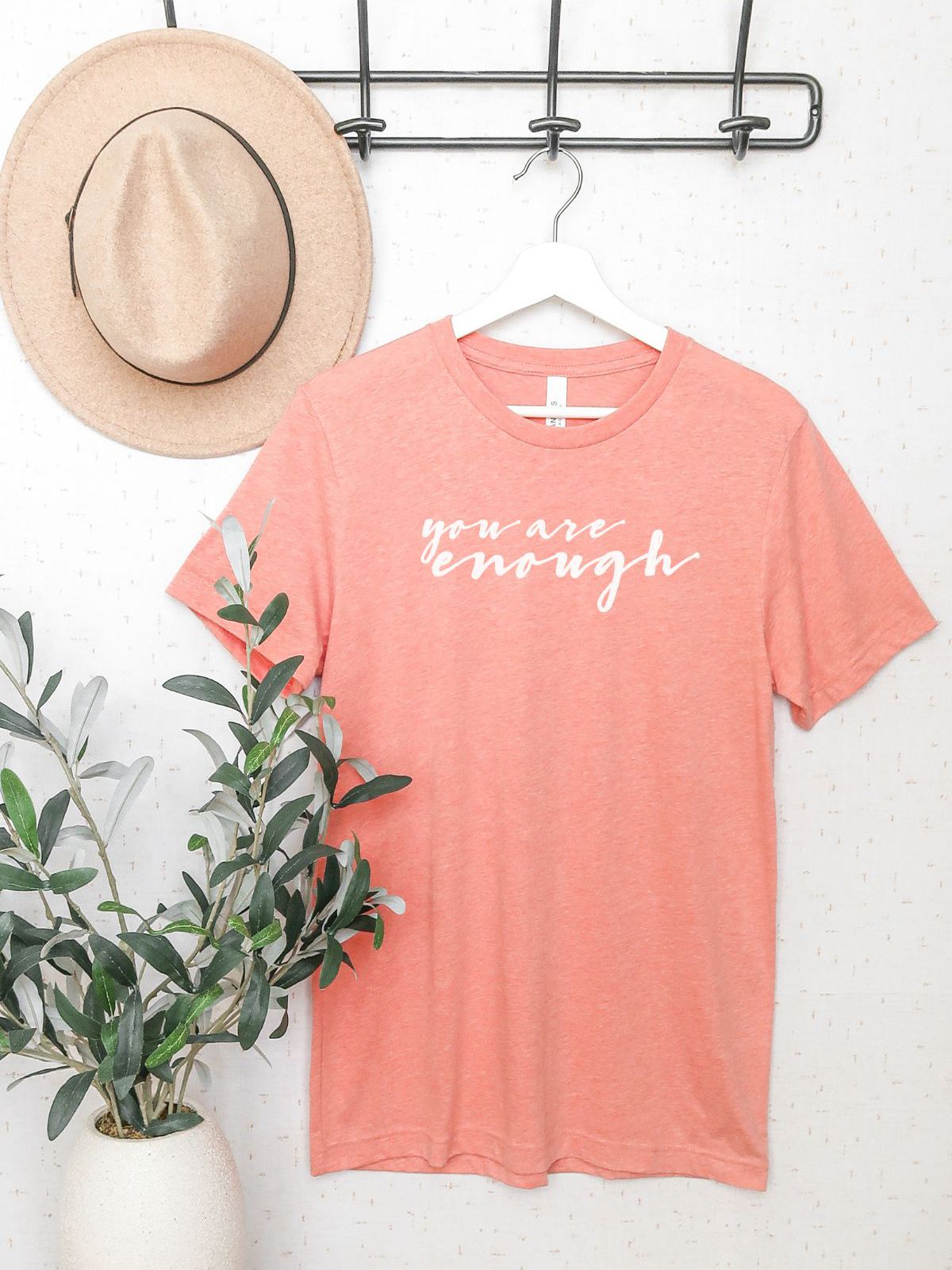 You Are Enough Women's T-Shirt Motivation
