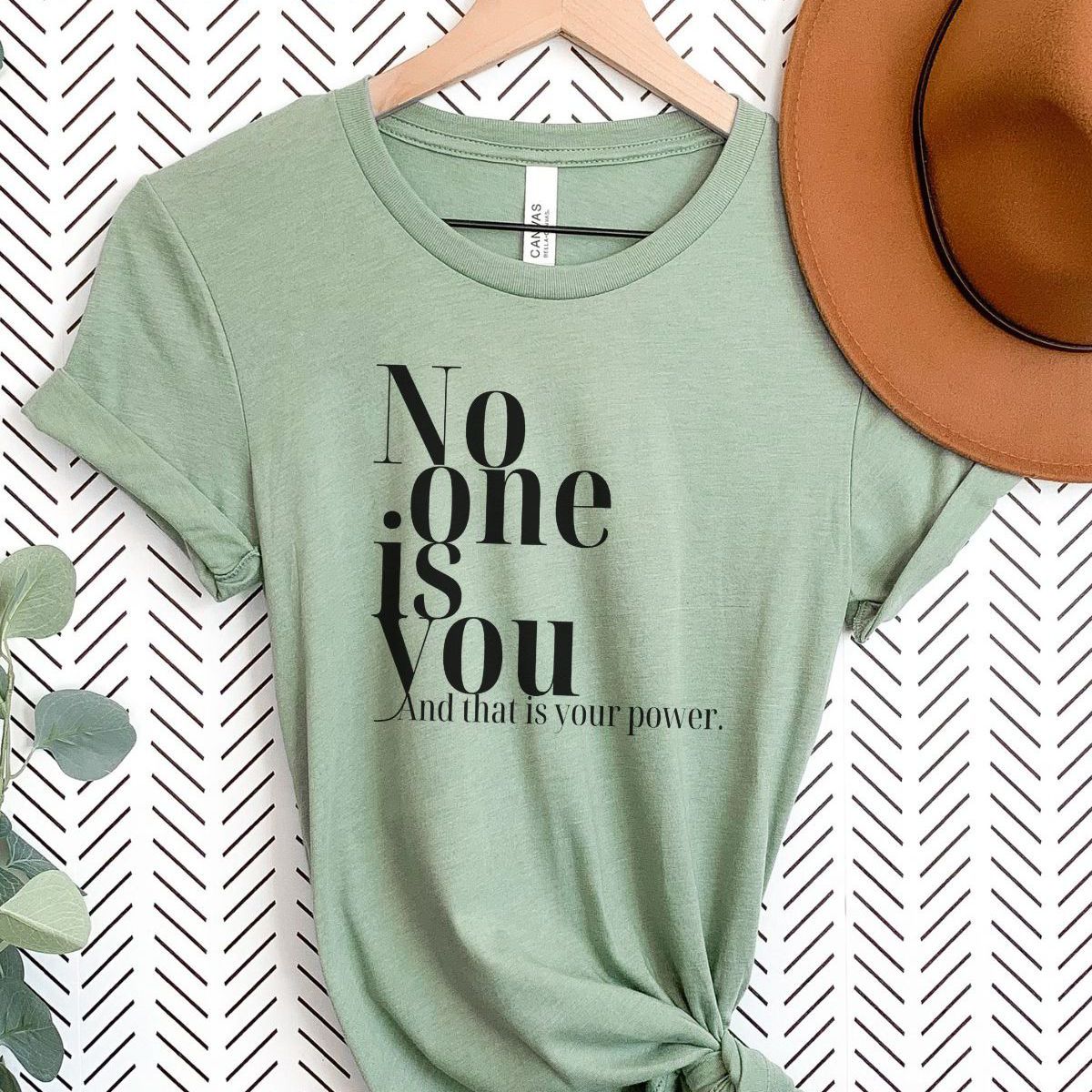 No One Is You Women's T-Shirt
