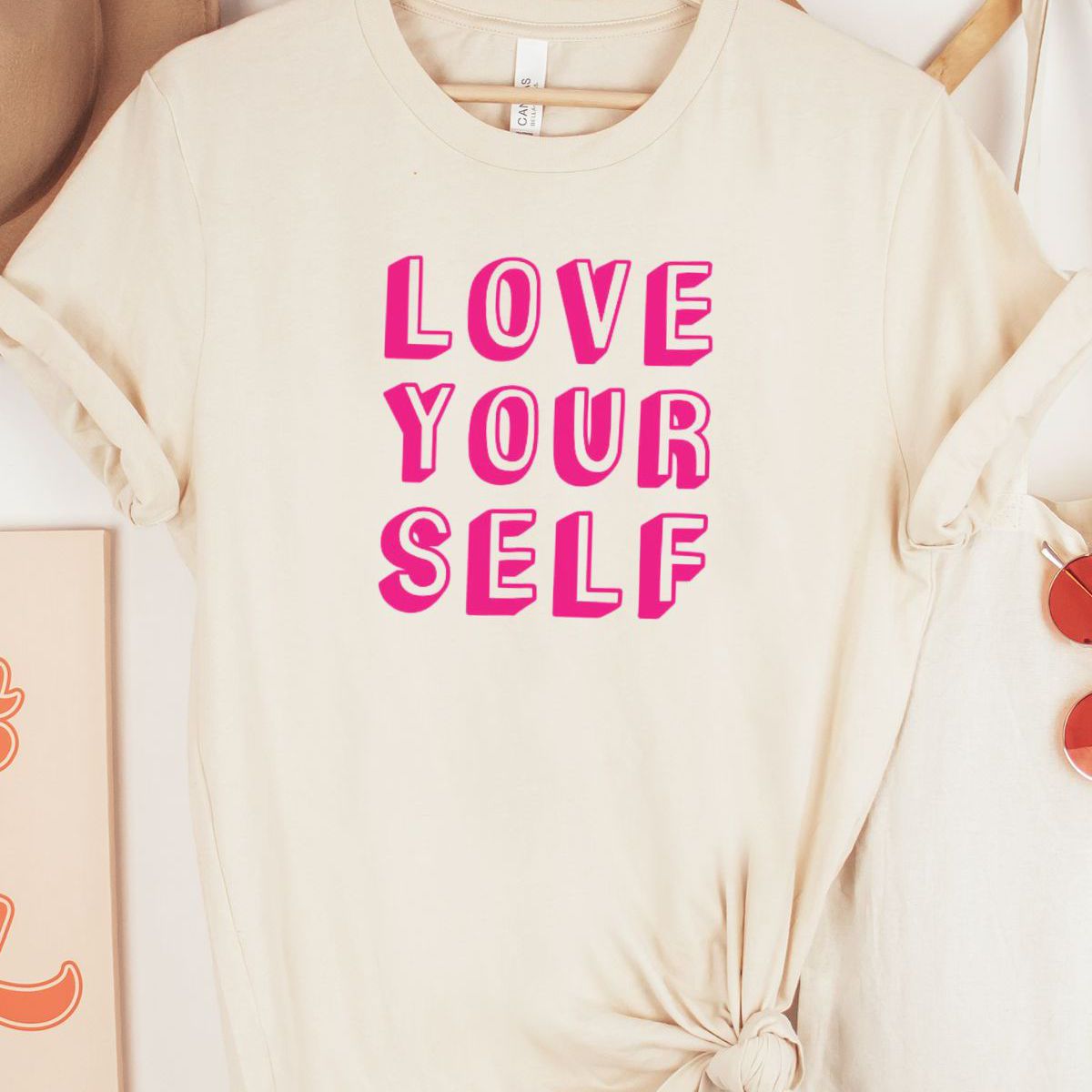 Love Your Self Women's T-Shirt