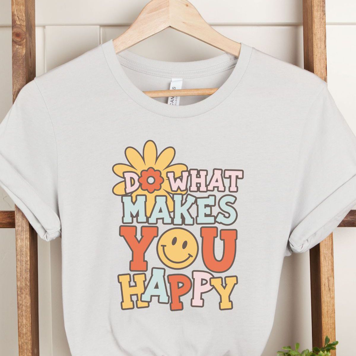 Do What Makes You Happy Tee
