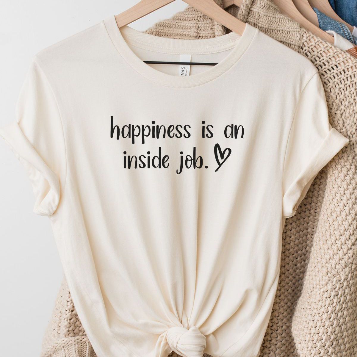 Happiness Inside Job Women's Tee Casual