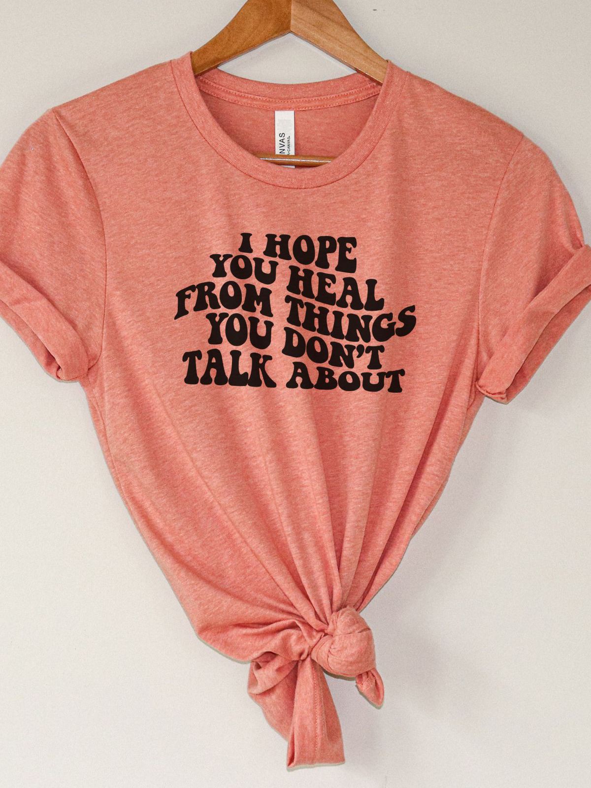 Healing Message Unisex T-Shirt Casual