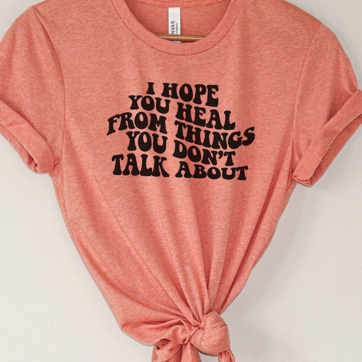 Healing Message Unisex T-Shirt Casual