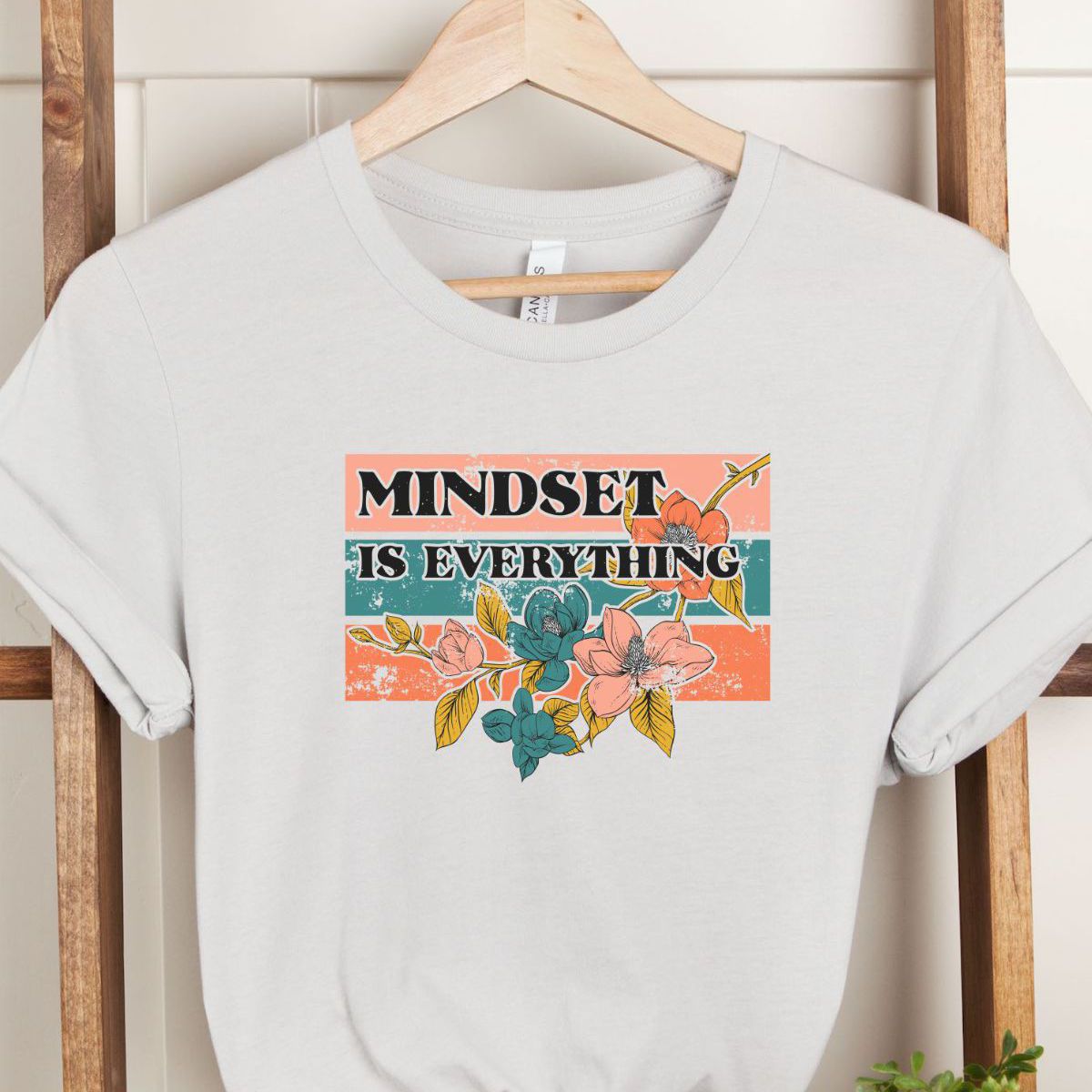 Mindset Is Everything Womens T Shirt