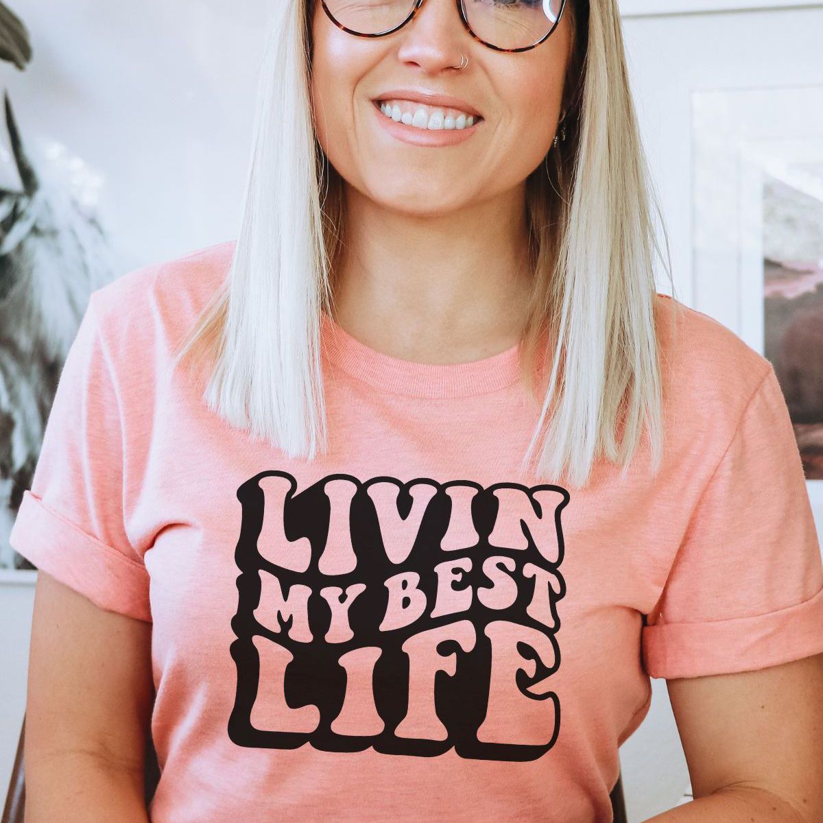 Livin My Best Life Women's T-Shirt Summer