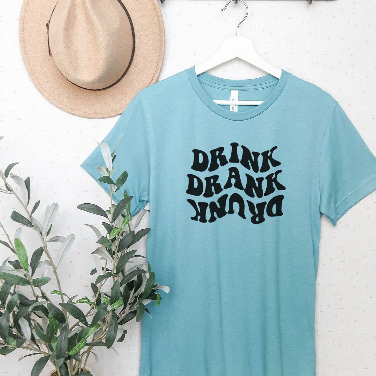 Drink Drank Drunk Womens T-Shirt Casual