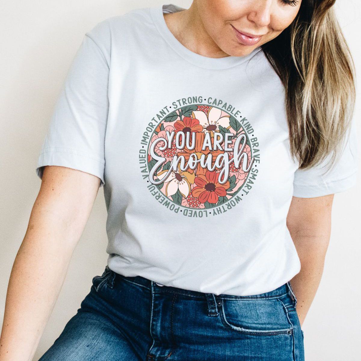 You Are Enough Women's T-Shirt