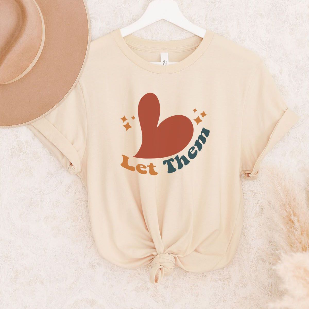 Let Them Women's T-Shirt Everyday