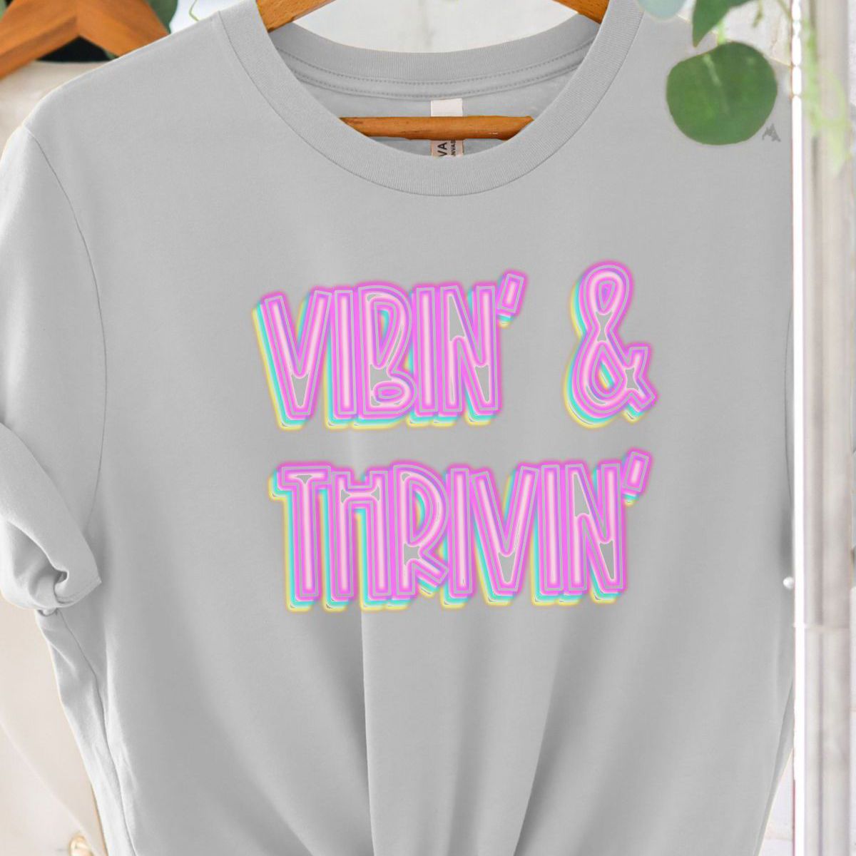 Vibin Thrivin Womens T-Shirt