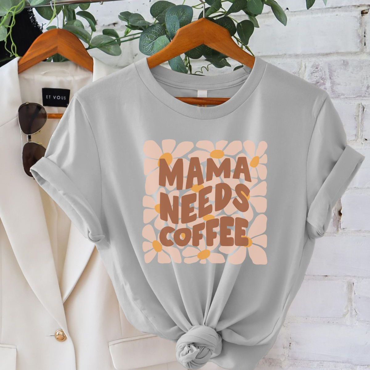 Mama Coffee Needs T Shirt