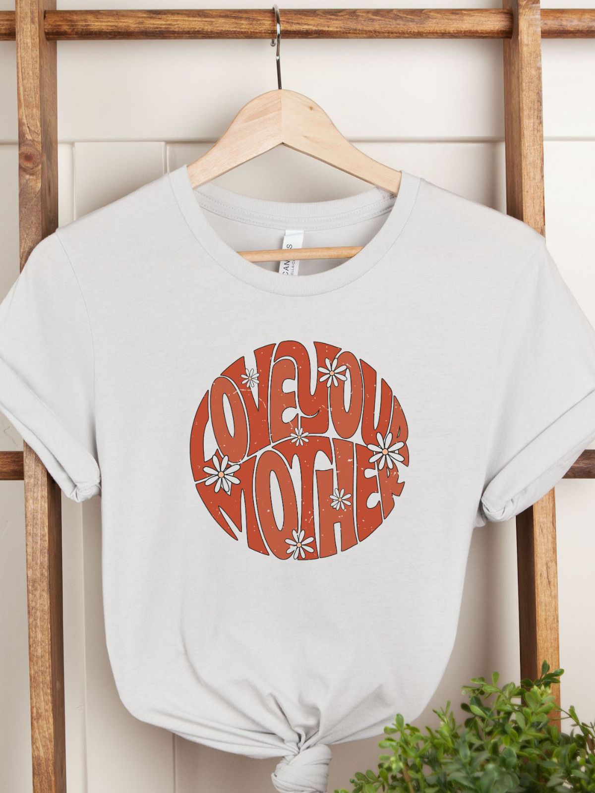 Love Your Mother Women's T-Shirt Earth Day