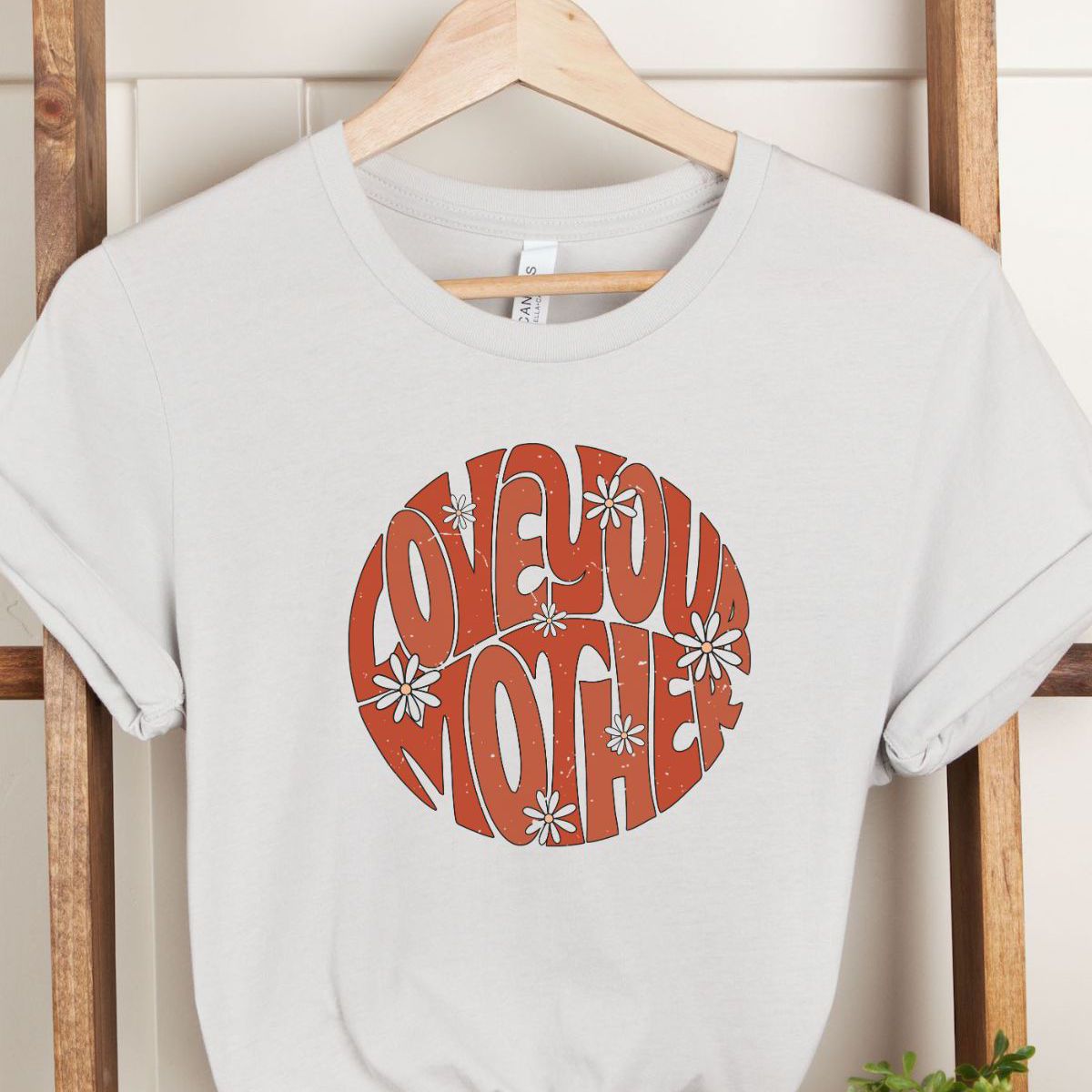 Love Your Mother Women's T-Shirt Earth Day
