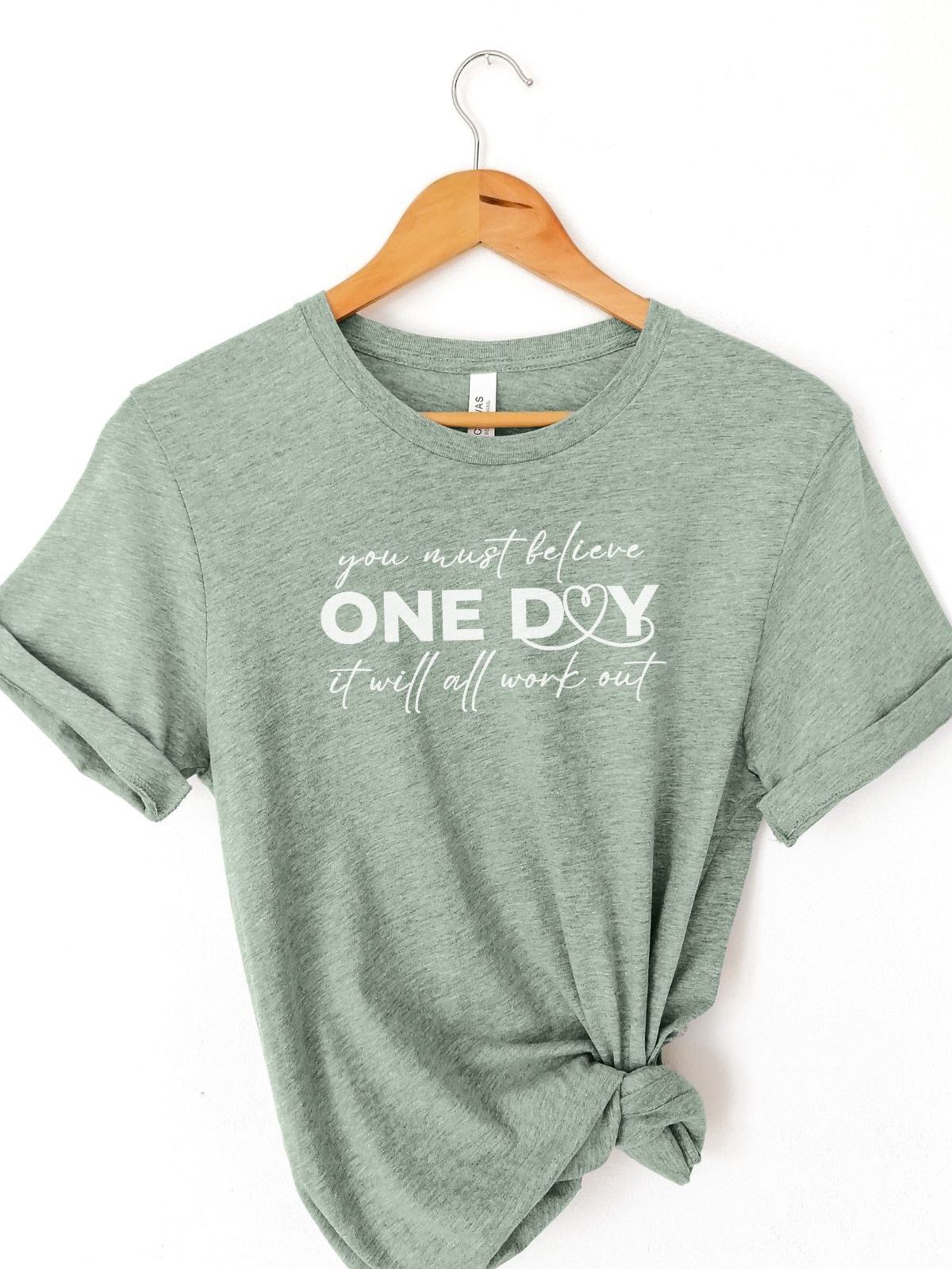 Believe One Day Women's T-Shirt Casual