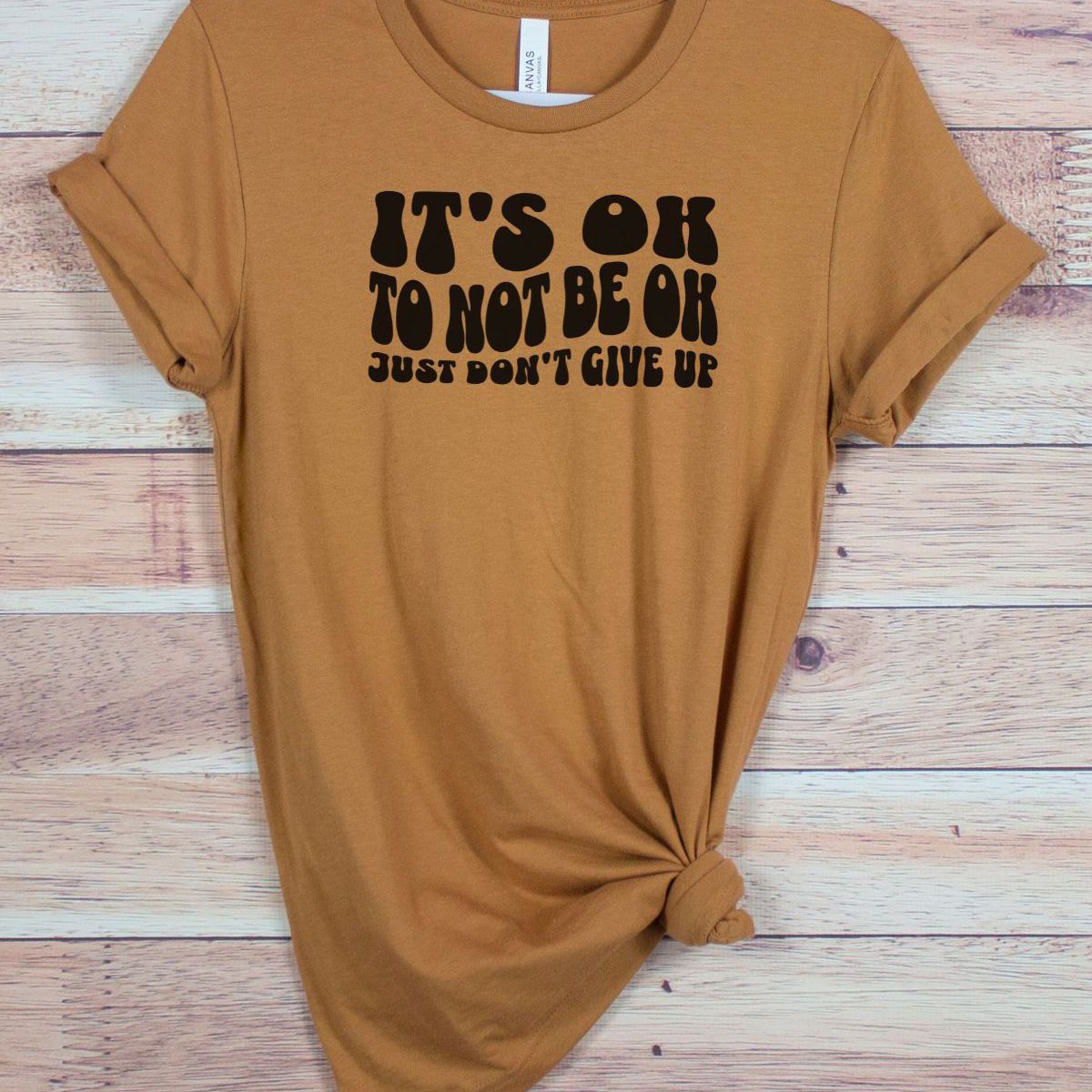 It's Ok Women T-Shirt Casual Wear
