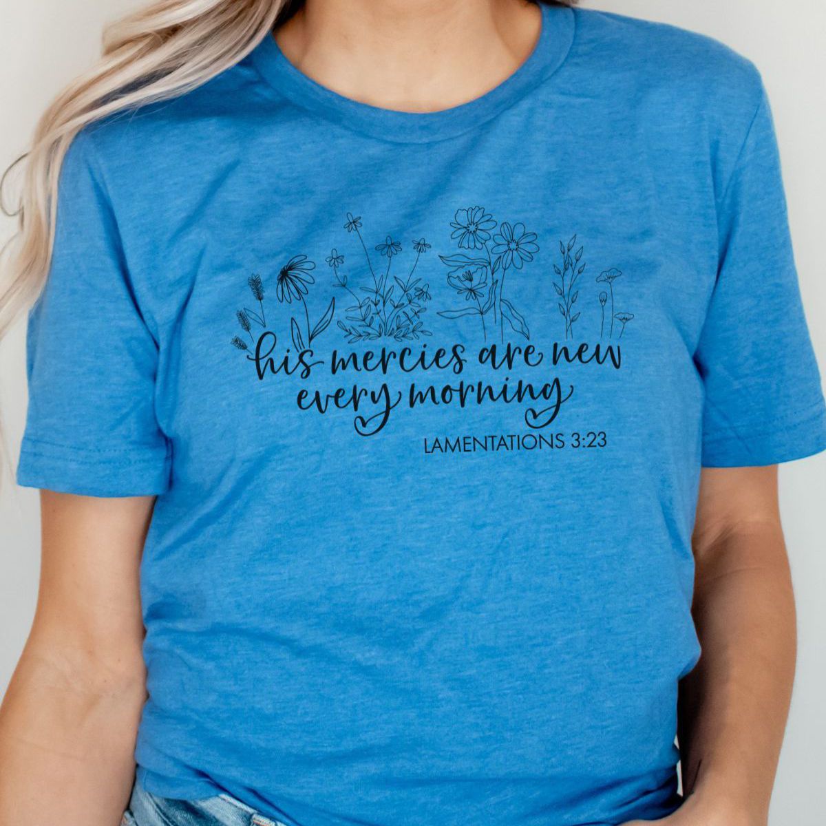 His Mercies Women'S T-Shirt Faith