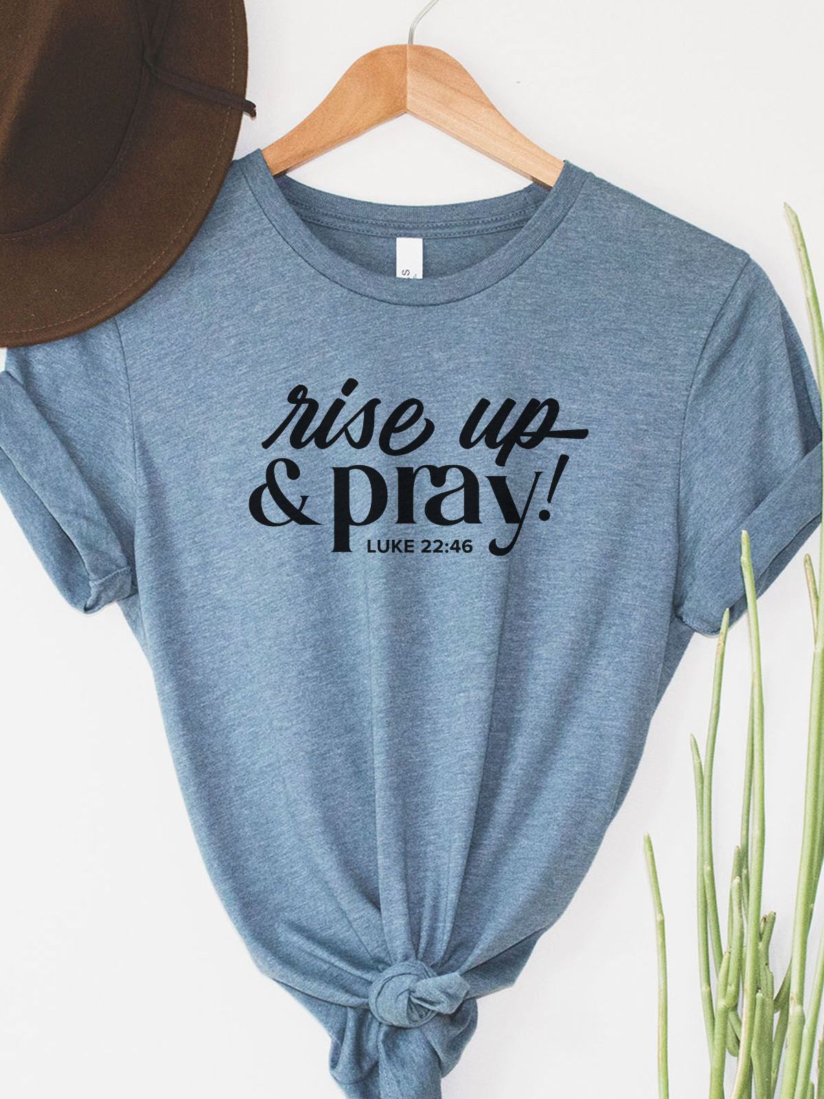 Rise Up Pray Womens T-Shirt Faith