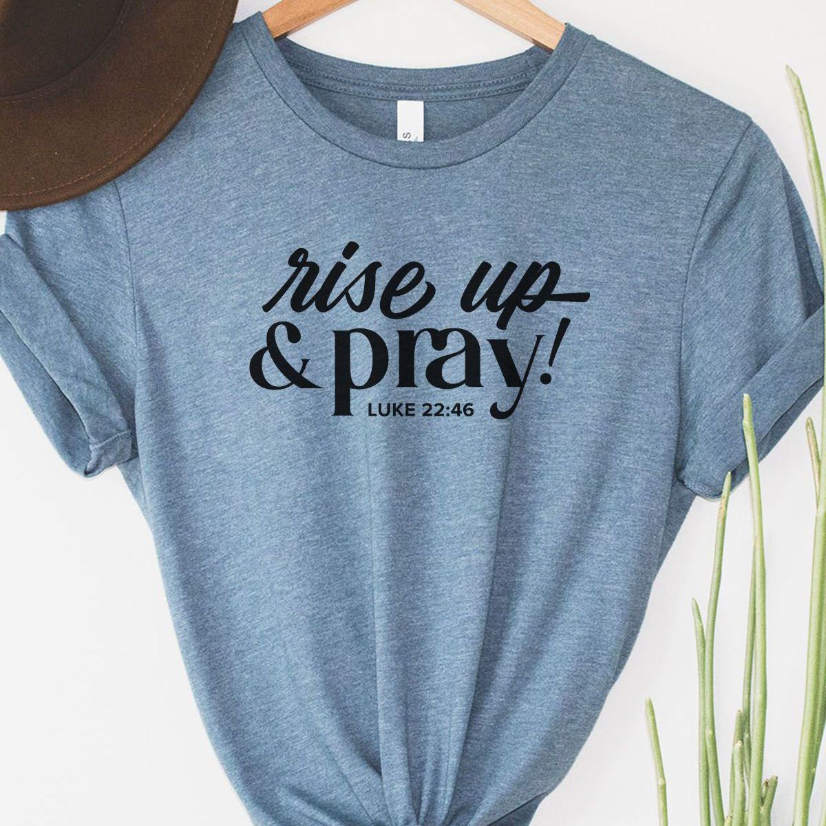 Rise Up Pray Womens T-Shirt Faith