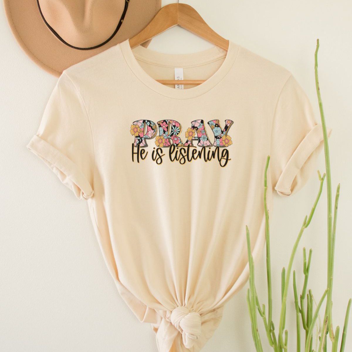 Pray He is Listening Women's T-Shirt