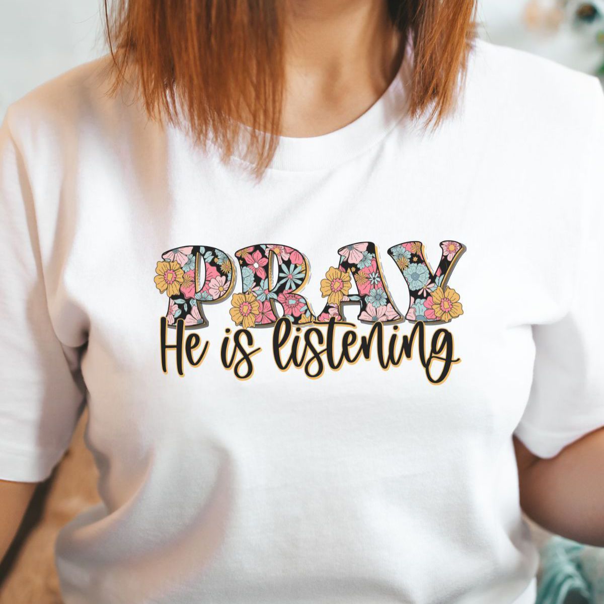 Pray He is Listening Women's T-Shirt