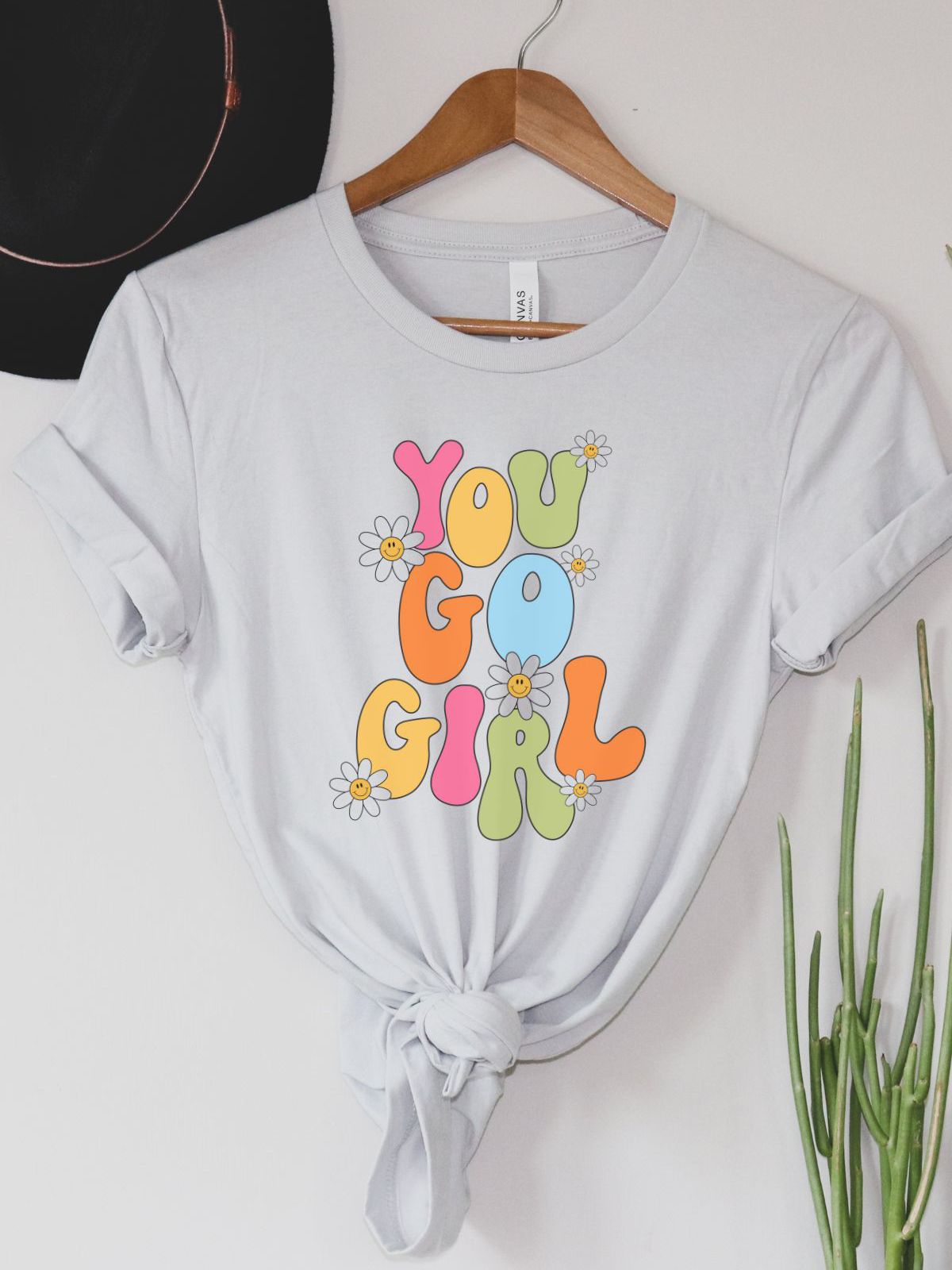 You Go Girl Women's T-Shirt Spring