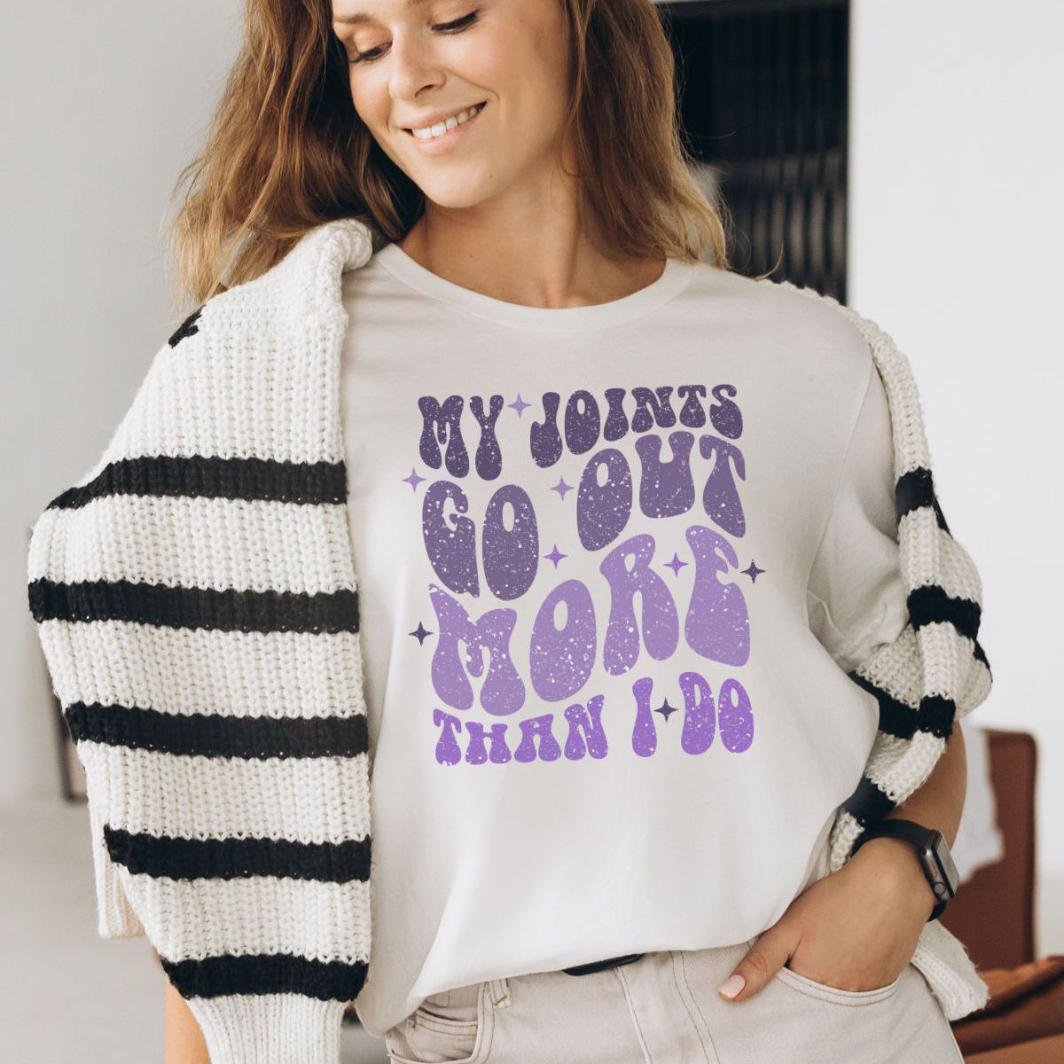 My Joints Go Out More Than I Do Womens T-Shirt Casual
