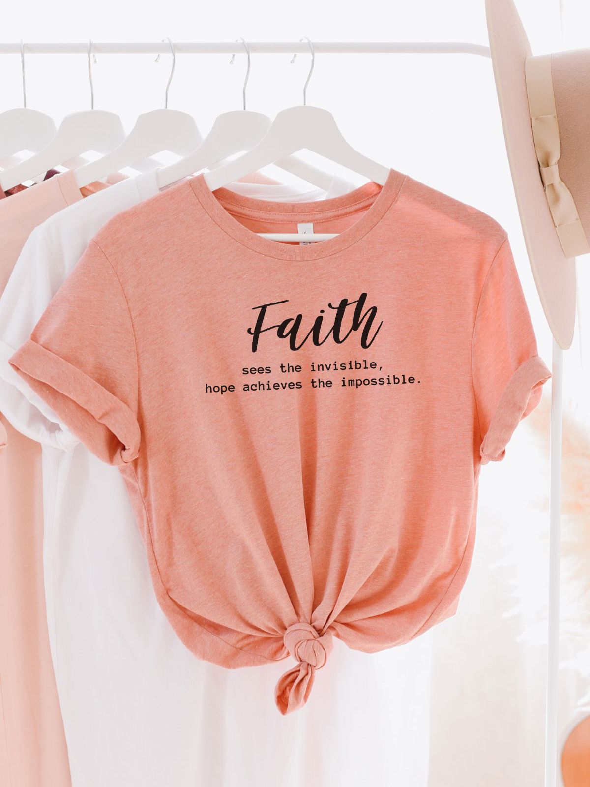 Faith Women's T-shirt Inspirational Quote