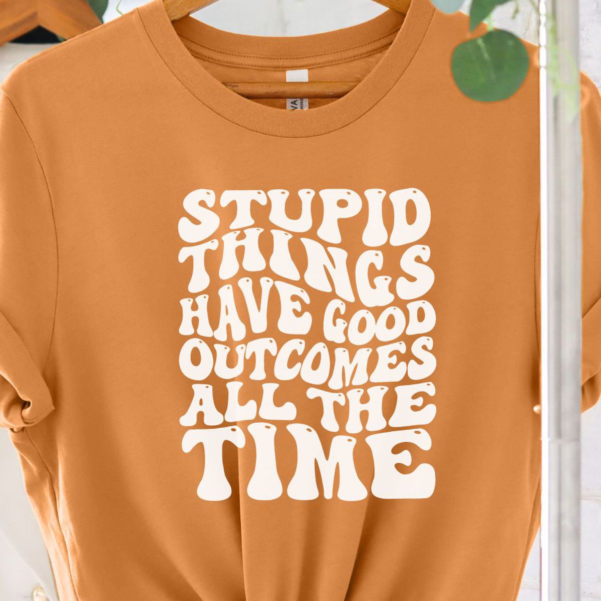 Stupid Things Women'S Tee Casual