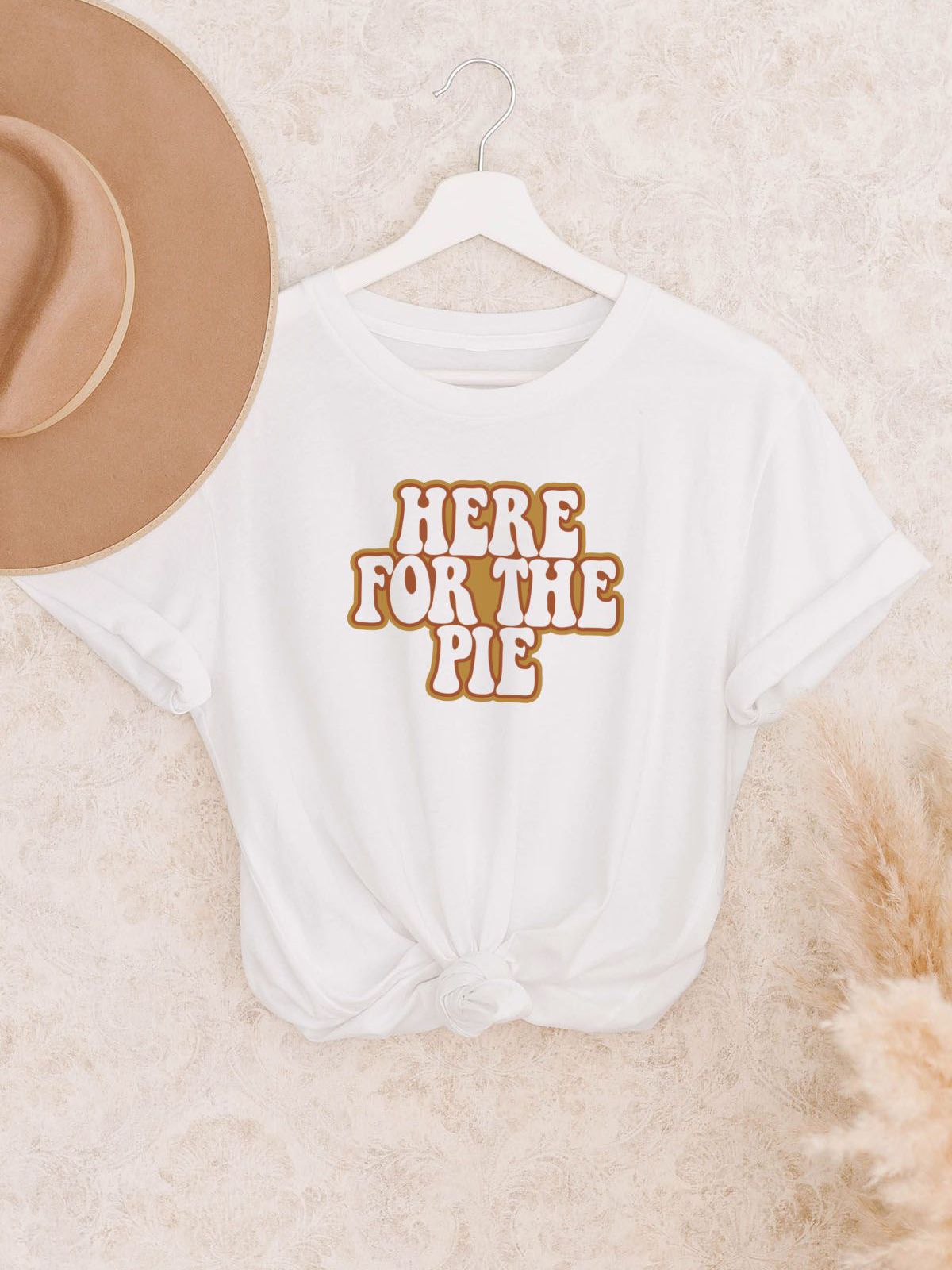 Here For The Pie Women's Tee Thanksgiving