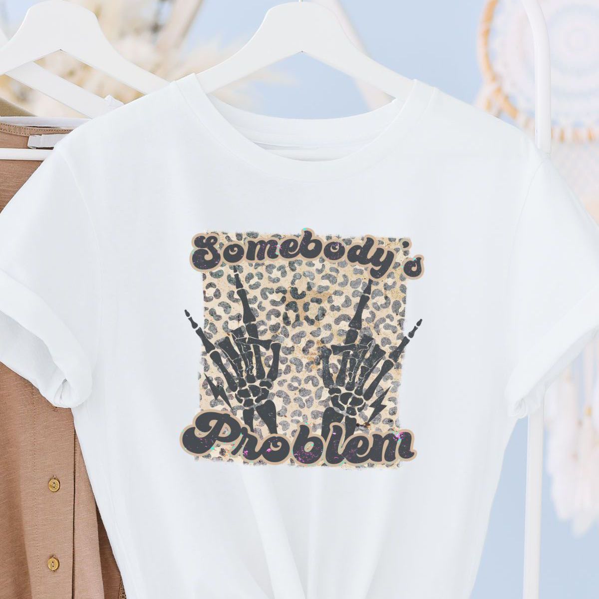 Somebody's Problem Unisex T-Shirt Casual