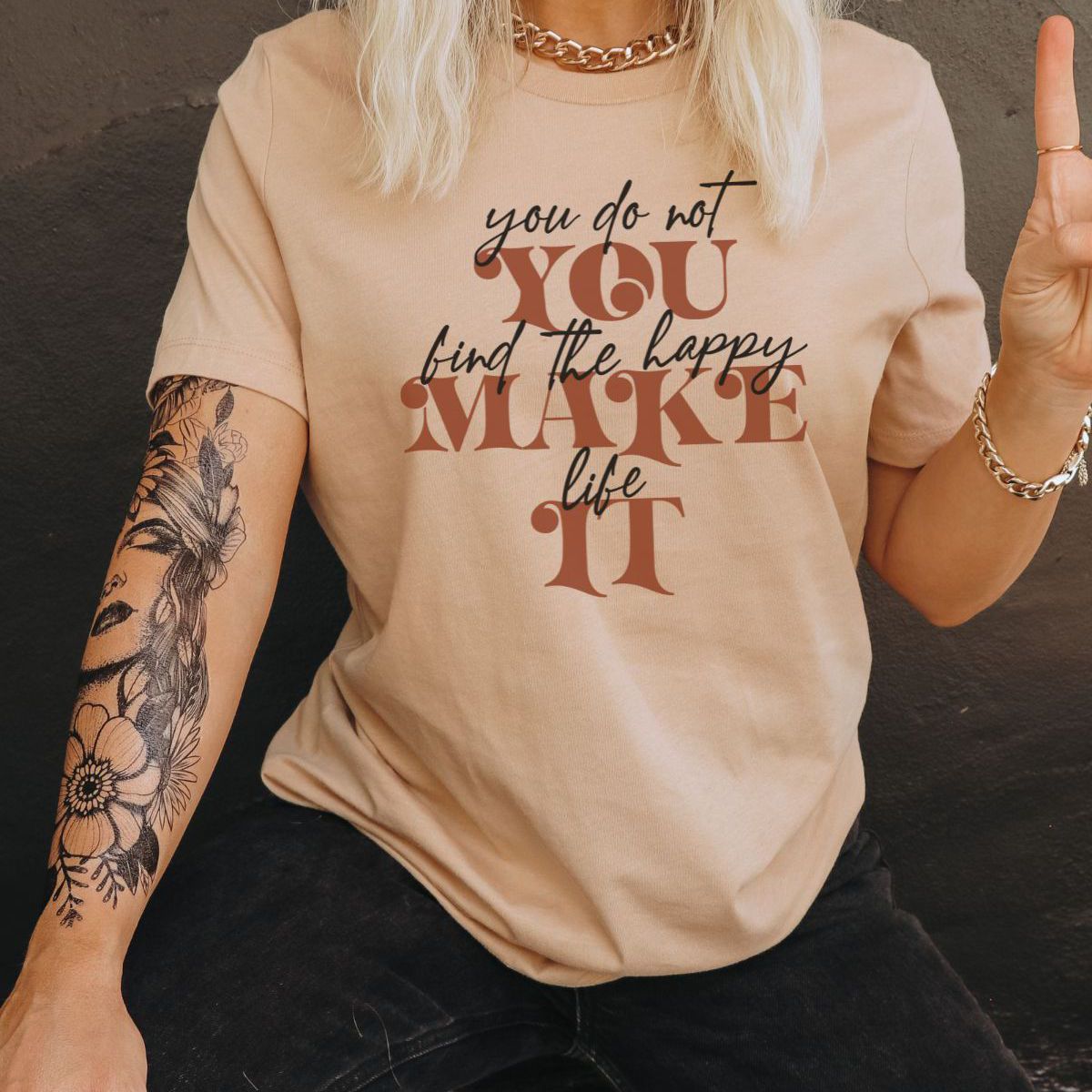 You Make It Womens TShirt Casual