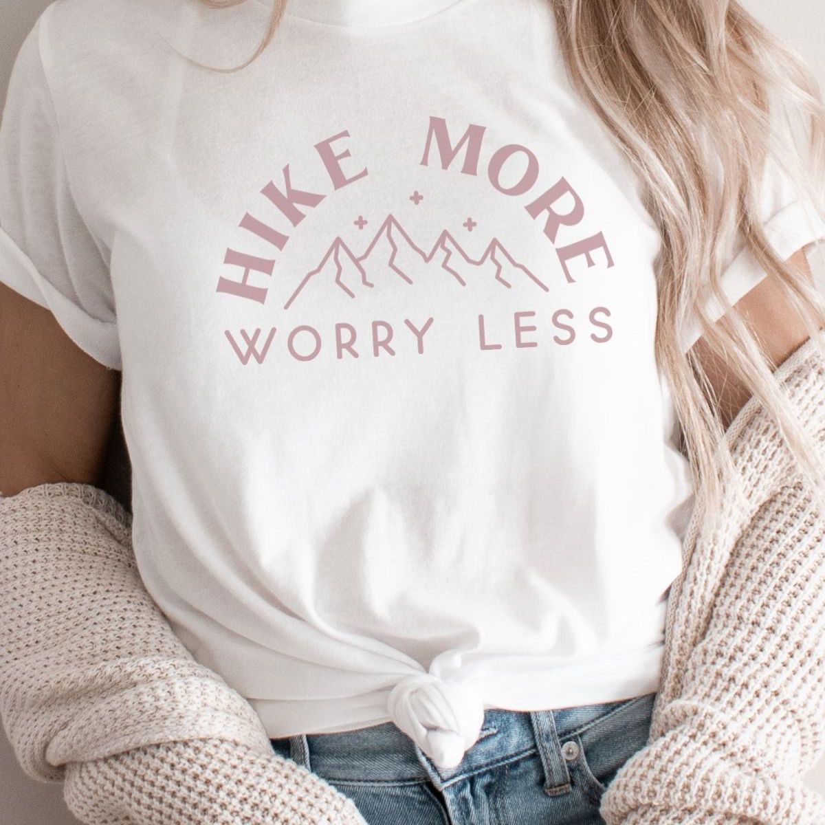 Hike More Worry Less Women Tshirt