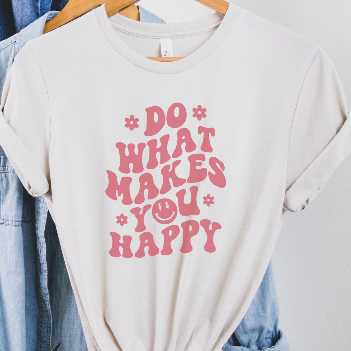 Do What Makes You Happy Womens T-Shirt