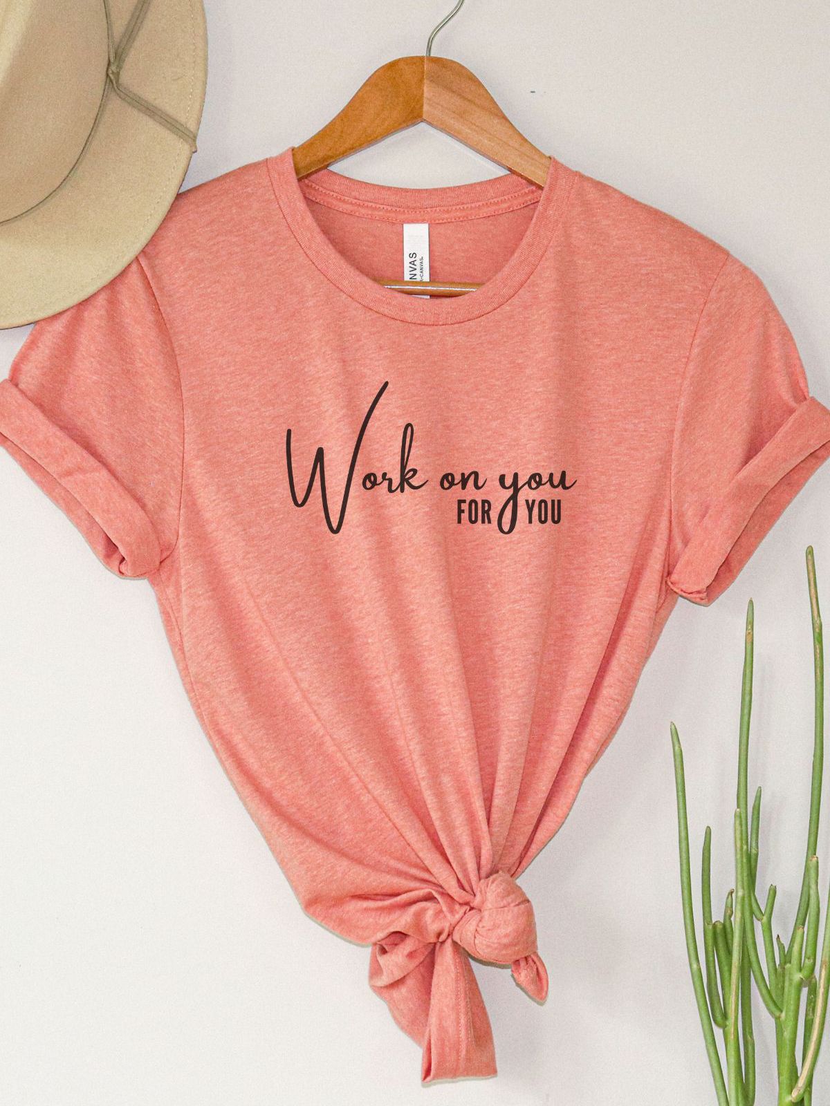 Work on You Women's Tee Fall