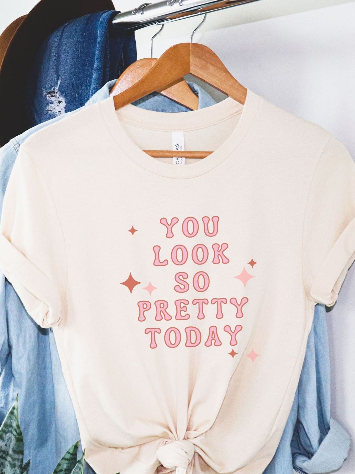 You Look Pretty Womens Tee Casual
