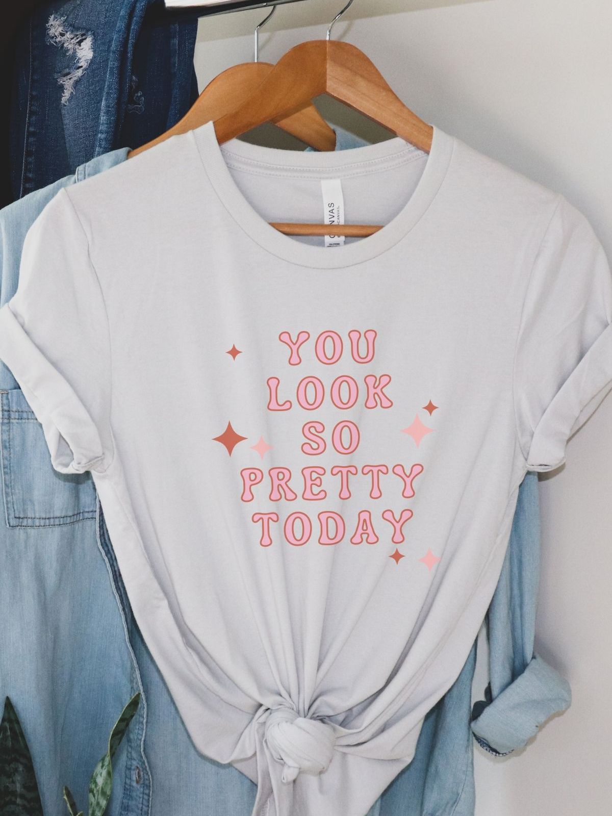 You Look Pretty Womens Tee Casual