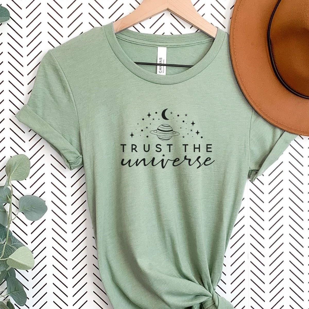 Trust the Universe Women T-Shirt