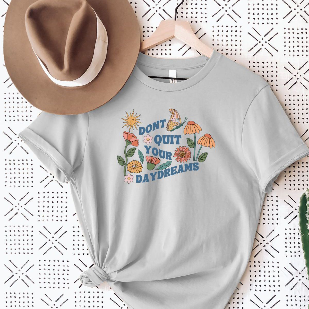 Dont Quit Daydreams Unisex Tee